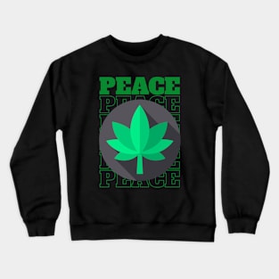 Weed concept Crewneck Sweatshirt